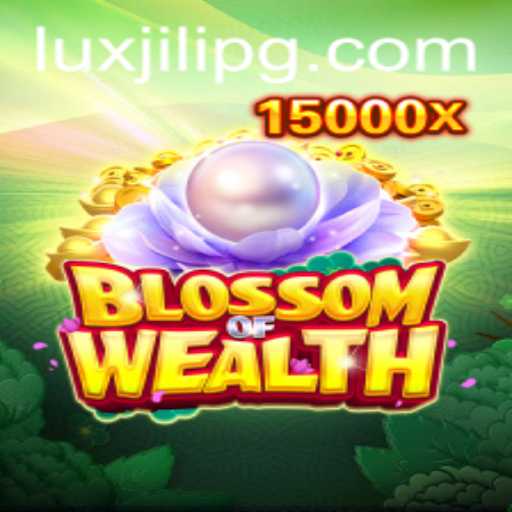 Discover the World of BlossomofWealth: A Journey Through Luxjili